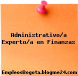 Administrativo/a Experto/a en Finanzas