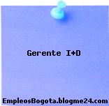 Gerente I+D