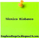 Técnico Biobanco
