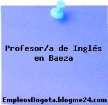 Profesor/a de Inglés en Baeza