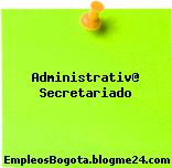 Administrativ@ Secretariado